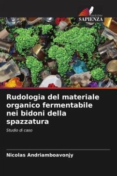 Rudologia del materiale organico fermentabile nei bidoni della spazzatura - Andriamboavonjy, Nicolas