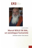 Marcel BOLLE DE BAL, un sociologue humaniste