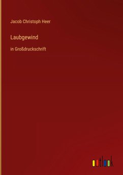 Laubgewind - Heer, Jacob Christoph