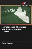 Introduzione alla legge sui diritti umani in Liberia