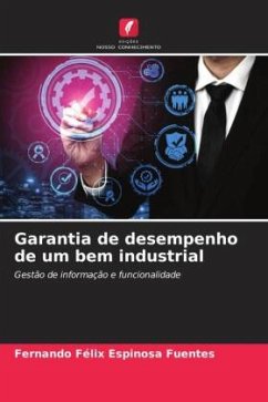 Garantia de desempenho de um bem industrial - Espinosa Fuentes, Fernando Félix