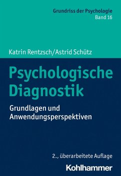 Psychologische Diagnostik (eBook, PDF) - Rentzsch, Katrin; Schütz, Astrid