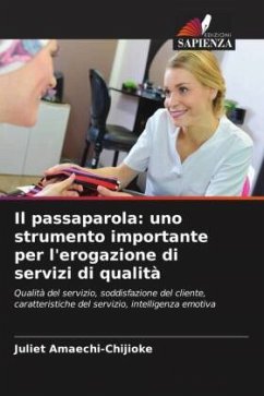 Cover Il passaparola: uno strumento importante per l'erogazione di servizi di qualità