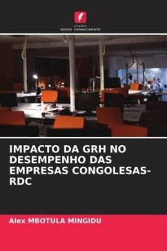 IMPACTO DA GRH NO DESEMPENHO DAS EMPRESAS CONGOLESAS-RDC - MBOTULA MINGIDU, Alex