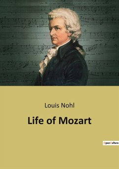 Life of Mozart - Nohl, Louis