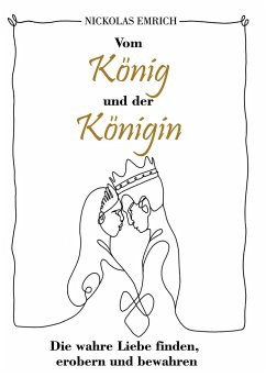 Vom König und der Königin - Emrich, Nickolas