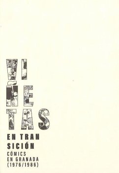 Cover Viñetas en transición : cómics en Granada : 1976-1986