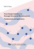 From Simple Solutions to Strongly Structured Microemulsions (eBook, PDF)
