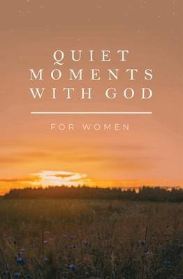 Quiet Moments with God for Women (eBook, ePUB) Quiet Moments with God for Women (eBook, ePUB)