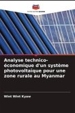 Analyse technico-économique d'un système photovoltaïque pour une zone rurale au Myanmar