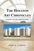 The Houston Art Chronicles