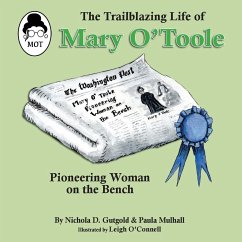 The Trailblazing Life of Mary O'Toole