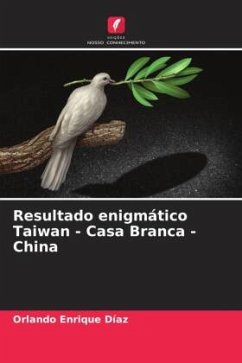 Resultado enigmático Taiwan - Casa Branca - China - Enrique Diaz, Orlando