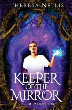 Keeper of the Mirror - Nellis, Theresa