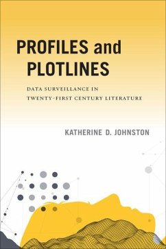 Profiles and Plotlines - Johnston, Katherine D