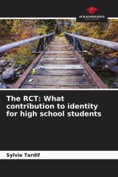 The RCT: What contribution to identity for high school students - Tardif, Sylvie