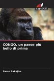 CONGO, un paese più bello di prima