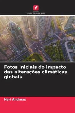 Fotos iniciais do impacto das alterações climáticas globais - Andreas, Heri