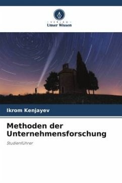 Methoden der Unternehmensforschung - Kenjayev, Ikrom