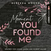 The Moment You Found Me / Lost Moments Bd.2 (MP3-Download)