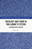 Ideology and Form in Yan Lianke's Fiction (eBook, ePUB)
