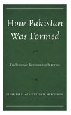 How Pakistan Was Formed (eBook, ePUB) How Pakistan Was Formed (eBook, ePUB)