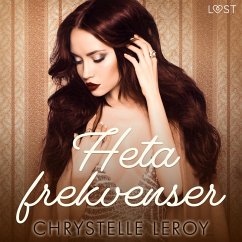 Heta frekvenser - erotisk novell (MP3-Download) - LeRoy, Chrystelle