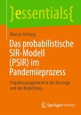 Das probabilistische SIR-Modell (PSIR) im Pandemieprozess (eBook, PDF)
