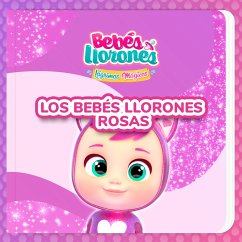 Los Bebés Llorones Rosas (en Castellano) (MP3-Download) - Bebés Llorones; Kitoons en Español