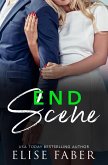 End Scene (Love, Camera, Action, #4) (eBook, ePUB)