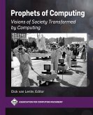 Prophets of Computing (eBook, ePUB)