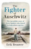 The Fighter of Auschwitz (eBook, ePUB)