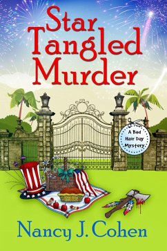 Star Tangled Murder (The Bad Hair Day Mysteries, #18) (eBook, ePUB) - Cohen, Nancy J.