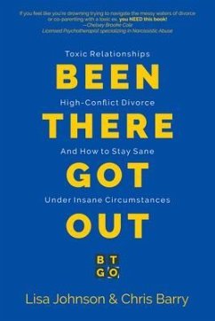 Been There Got Out (eBook, ePUB) - Johnson, Lisa; Barry, Chris