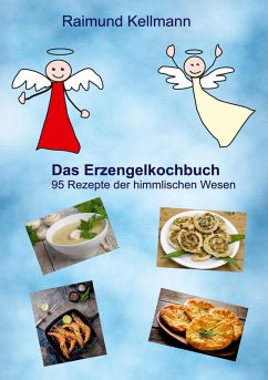 Das Erzengelkochbuch (eBook, ePUB)