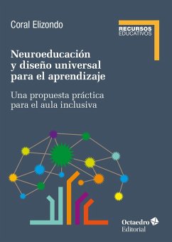 Neuroeducación y diseño universal de aprendizaje (eBook, ePUB) - Elizondo Carmona, Coral