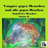Vampire gegen Menschen und alle gegen... - Bild 1