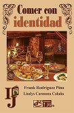 Comer con identidad (eBook, ePUB)