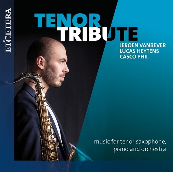 Tenor Tribute: Music For Tenor Saxophone,Piano An