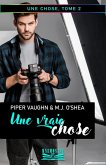 Une vraie chose (Une chose, #2) (eBook, ePUB)