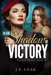 In the Shadow of Victory (Shadow Series... - Bild 1