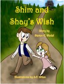 Shim and Shay's Wish (eBook, ePUB)