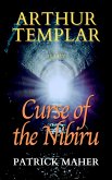 Arthur Templar and the Curse of the Nibiru (Timethreader Series, #1) (eBook, ePUB)