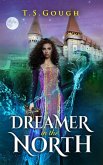 Dreamer in the North (eBook, ePUB)