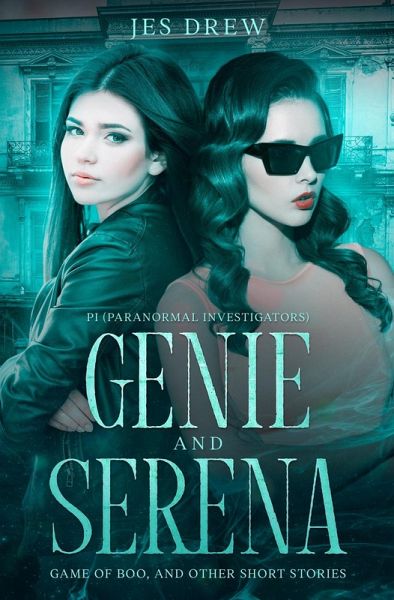 Genie and Serena (eBook, ePUB)