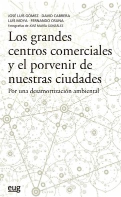 Cover Los grandes centros comerciales y el porvenir de nuestras ciudades