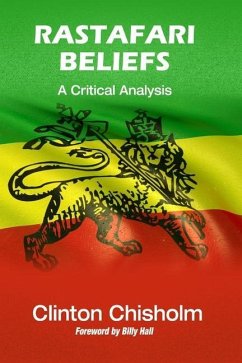 Rastafari Beliefs: A Critical Analysis - Chisholm, Clinton