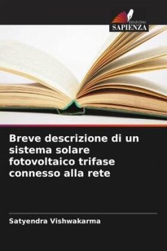 Breve descrizione di un sistema solare fotovoltaico trifase connesso alla rete - Vishwakarma, Satyendra