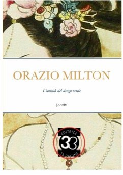 L'umiltà del drago verde - Milton, Orazio