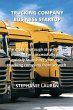 TRUCKING COMPANY BUSINESS STARTUP - Bild 1